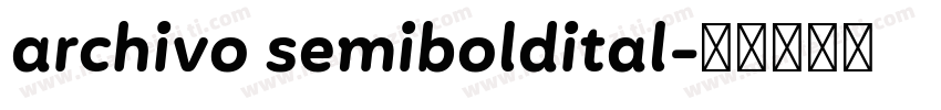 archivo semiboldital字体转换